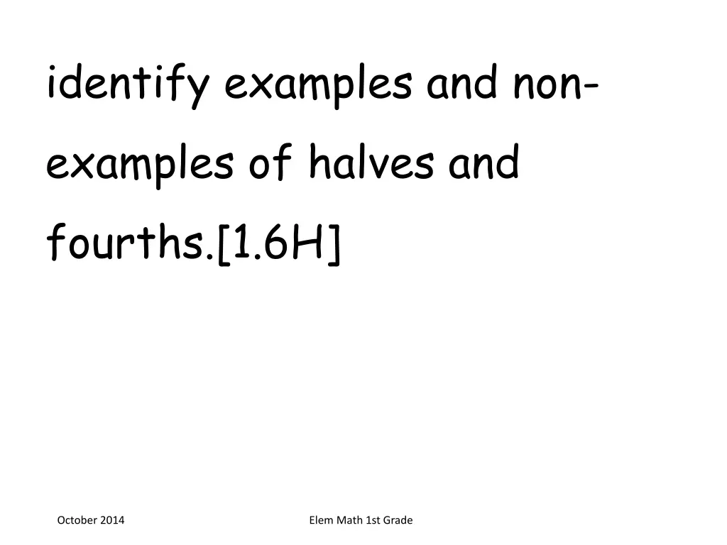 identify examples and non examples of halves