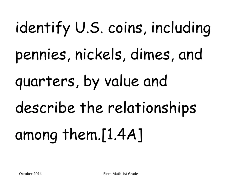 identify u s coins including pennies nickels