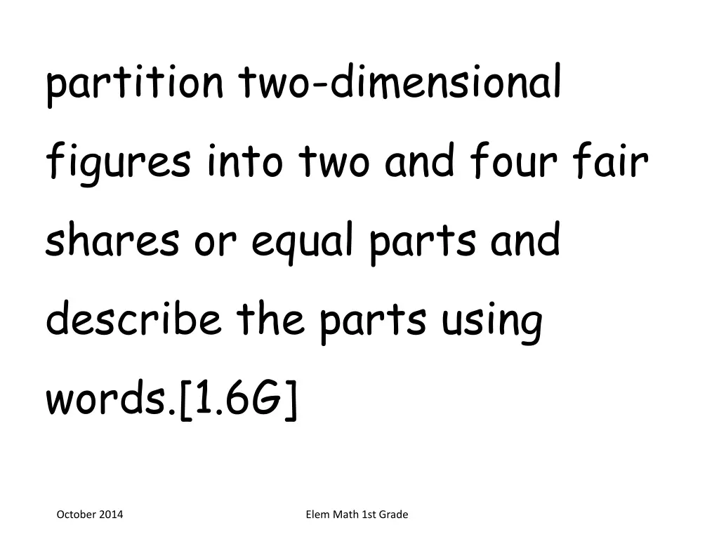 partition two dimensional figures into