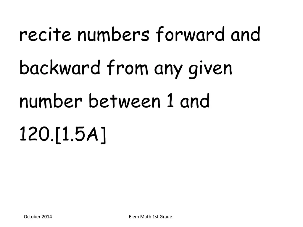 recite numbers forward and backward from