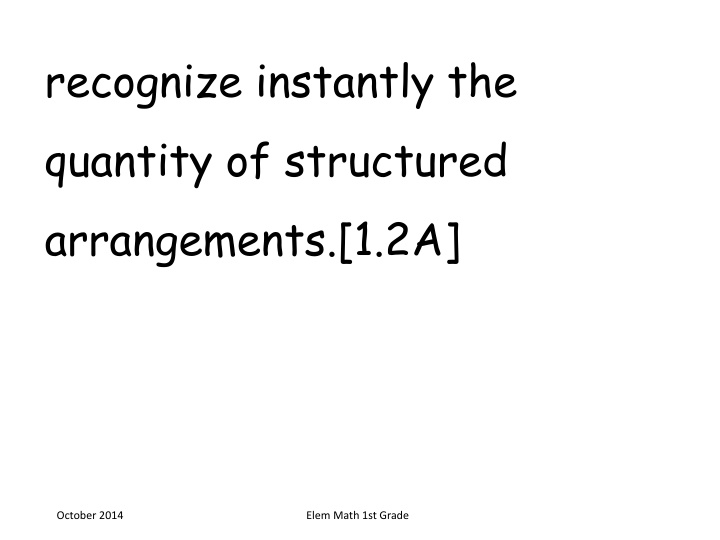 recognize instantly the quantity of structured