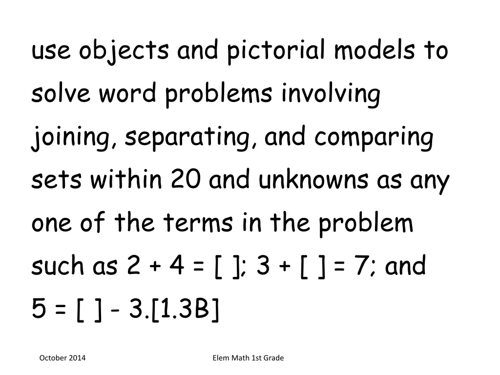 use objects and pictorial models to solve word