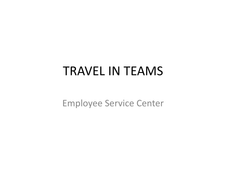 travel in teams