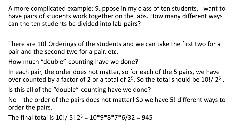 a more complicated example suppose in my class