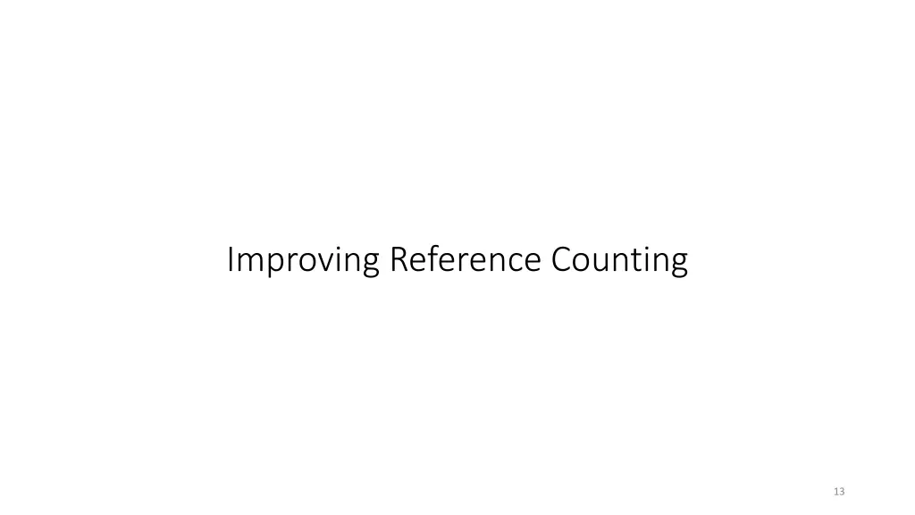 improving reference counting