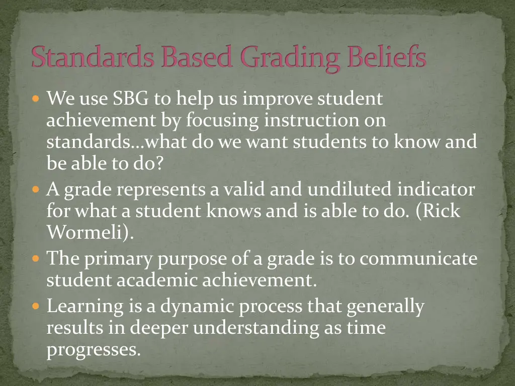 standards based grading beliefs