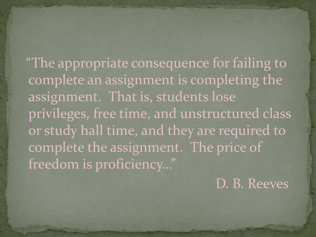 the appropriate consequence for failing