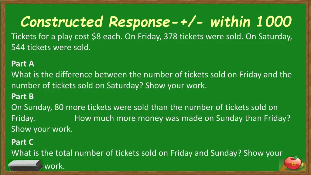 constructed response within 1000 tickets