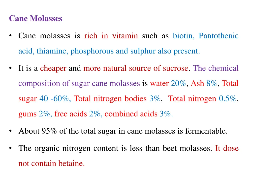 cane molasses