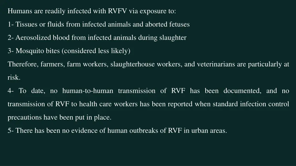 humans are readily infected with rvfv