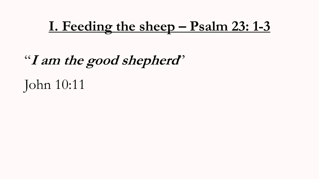 i feeding the sheep psalm 23 1 3 2