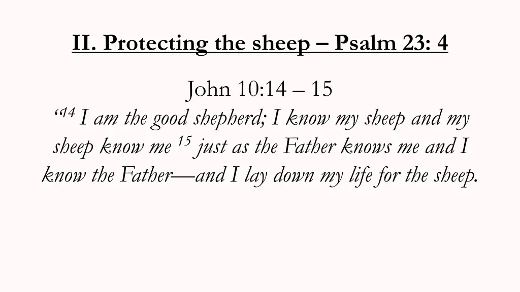 ii protecting the sheep psalm 23 4 1