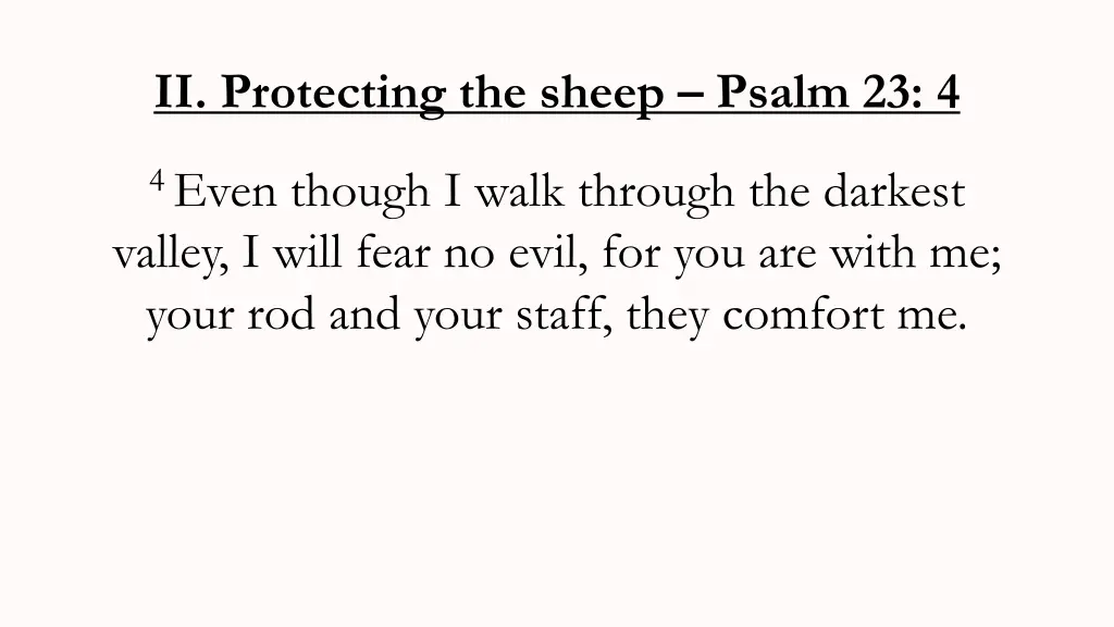 ii protecting the sheep psalm 23 4