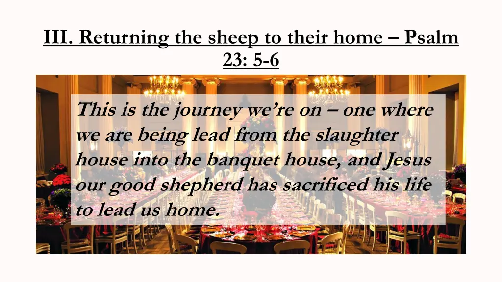 iii returning the sheep to their home psalm 23 5 6 1