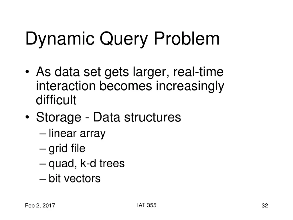 dynamic query problem