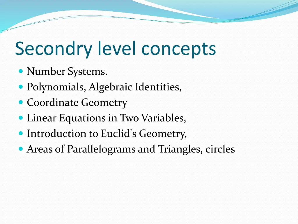 secondry level concepts