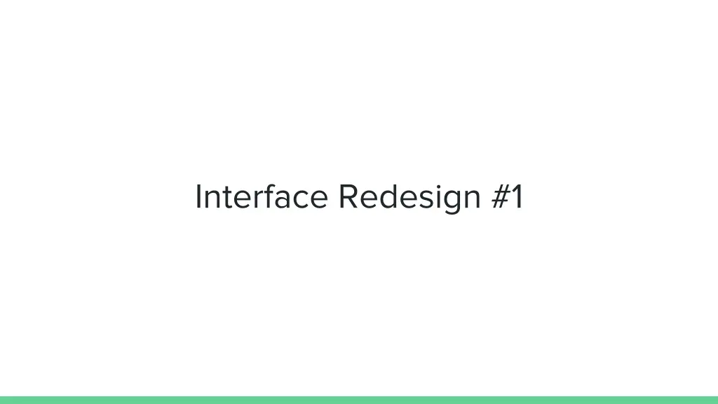 interface redesign 1