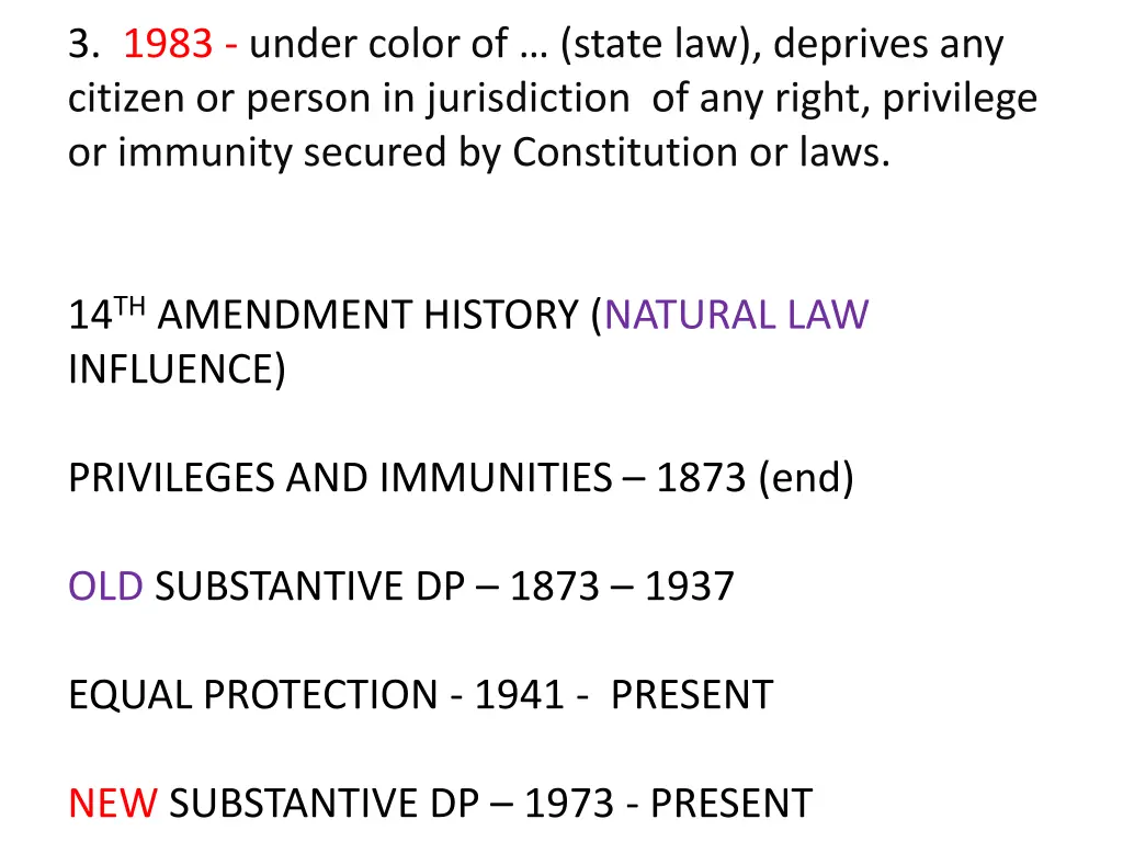 3 1983 under color of state law deprives