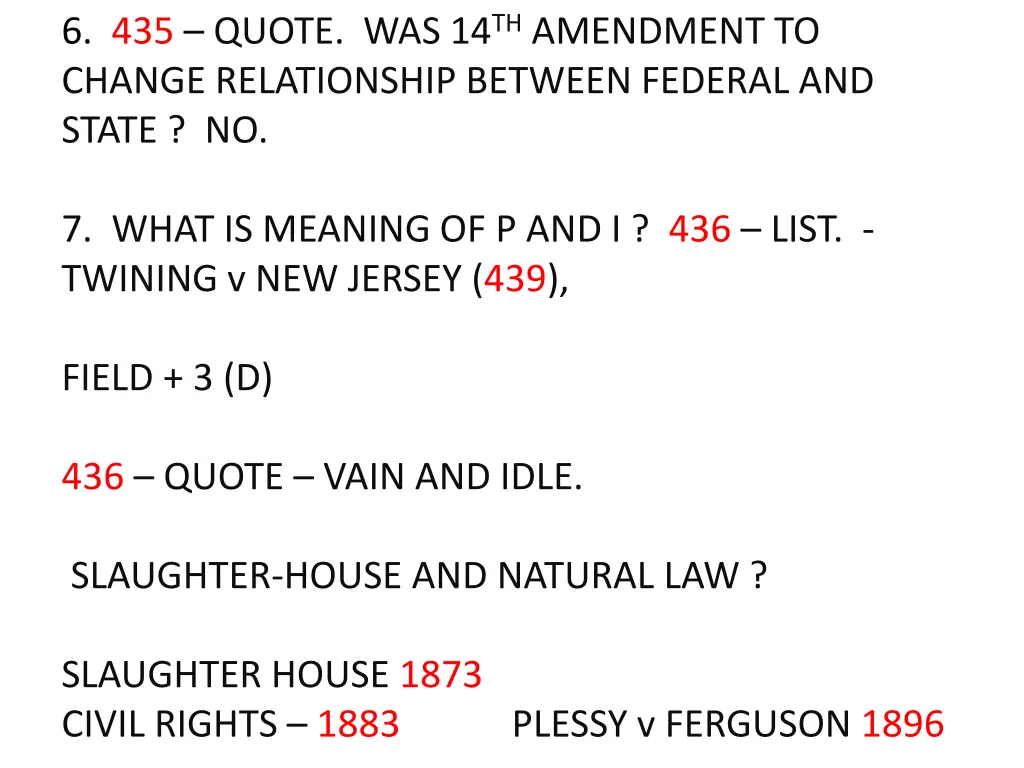 6 435 quote was 14 th amendment to change