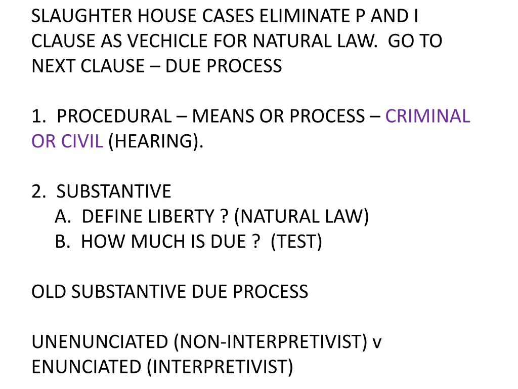 slaughter house cases eliminate p and i clause