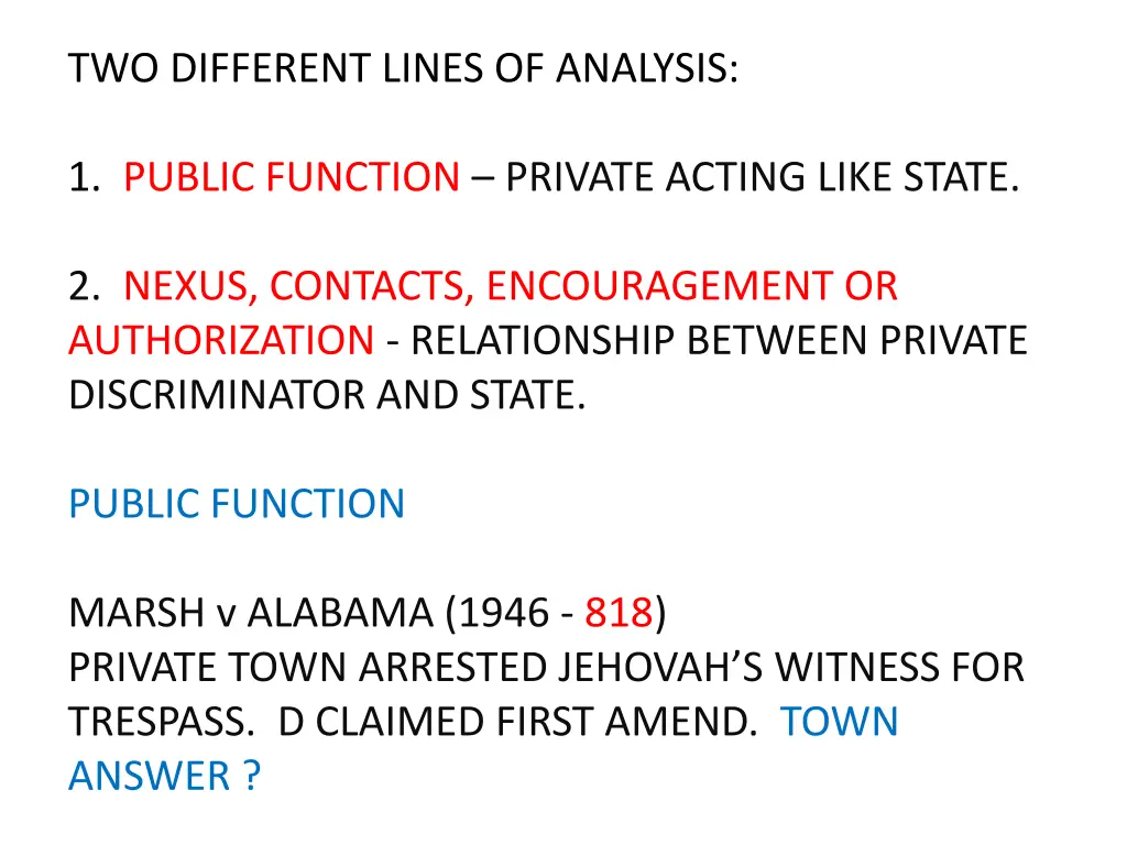 two different lines of analysis