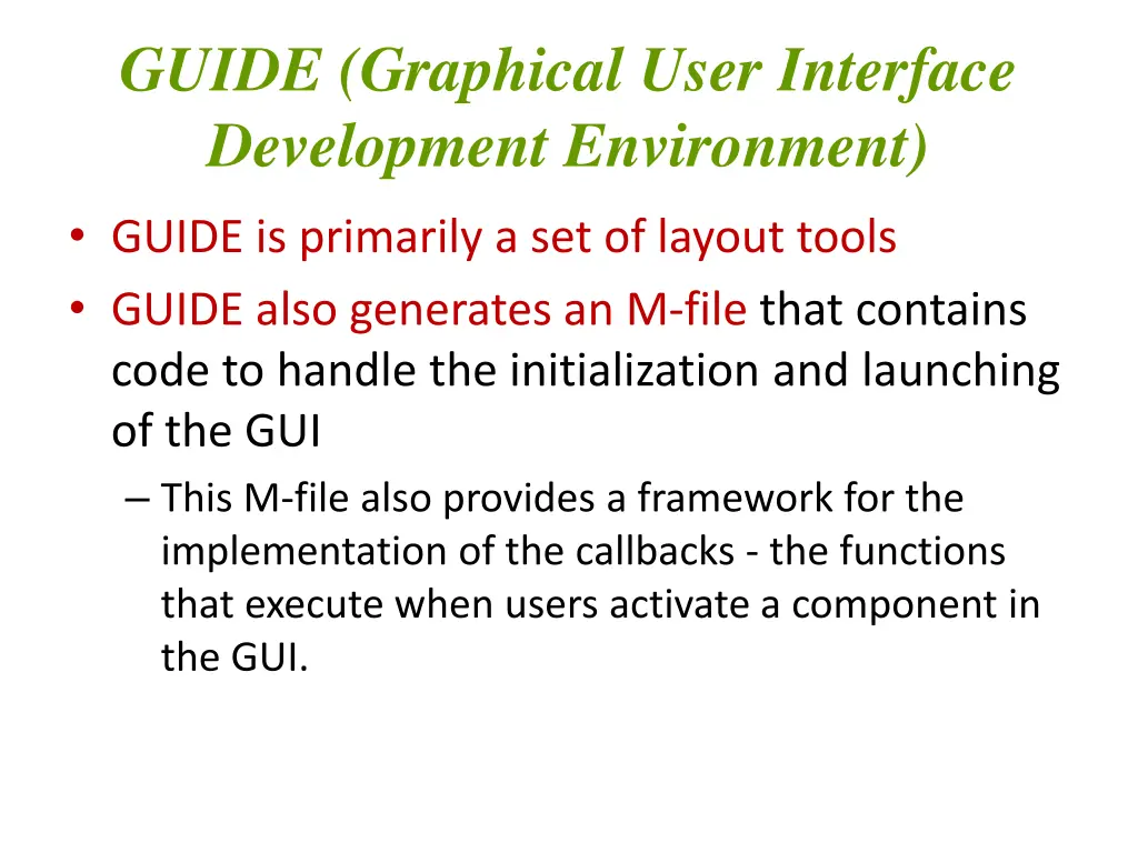 guide graphical user interface development