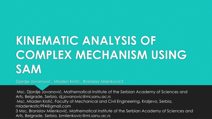 kinematic analysis of complex mechanism using sam