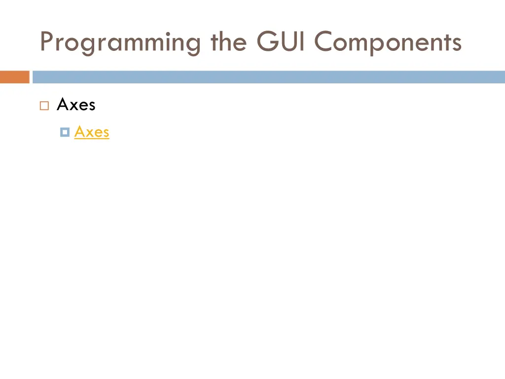 programming the gui components 14