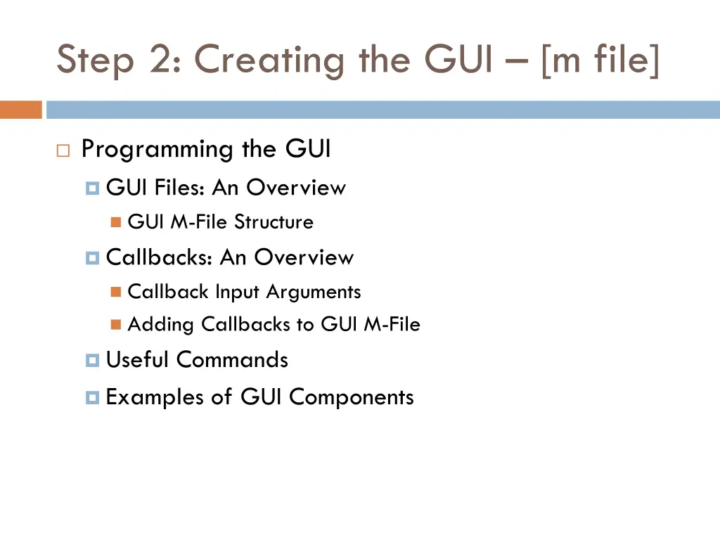 step 2 creating the gui m file