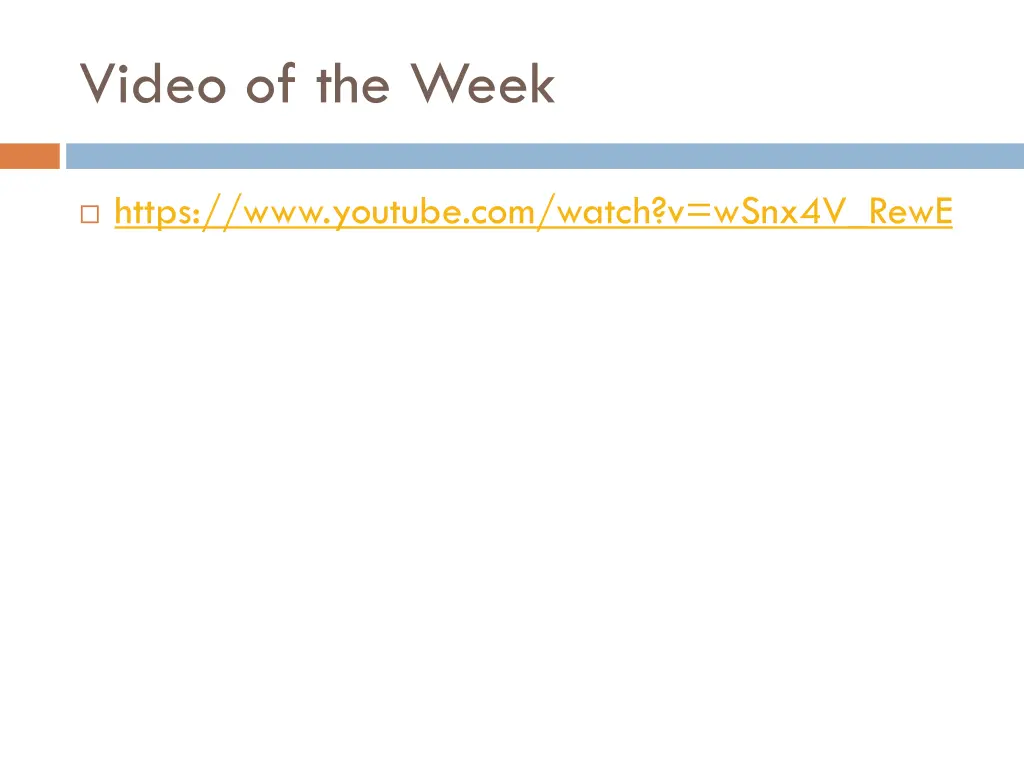 video of the week