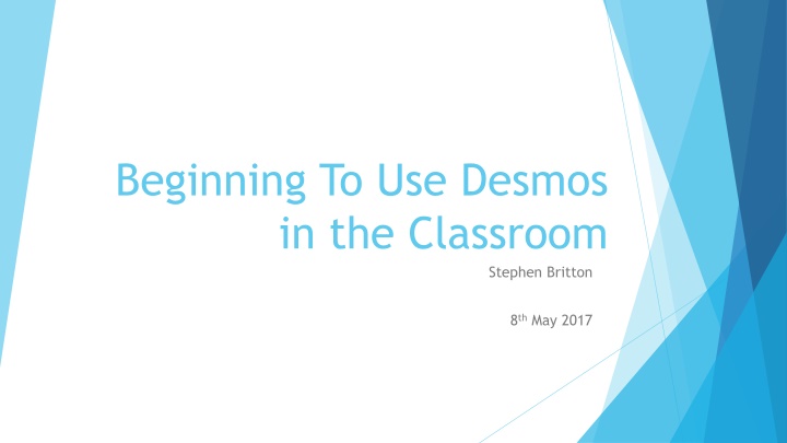 beginning to use desmos in the classroom