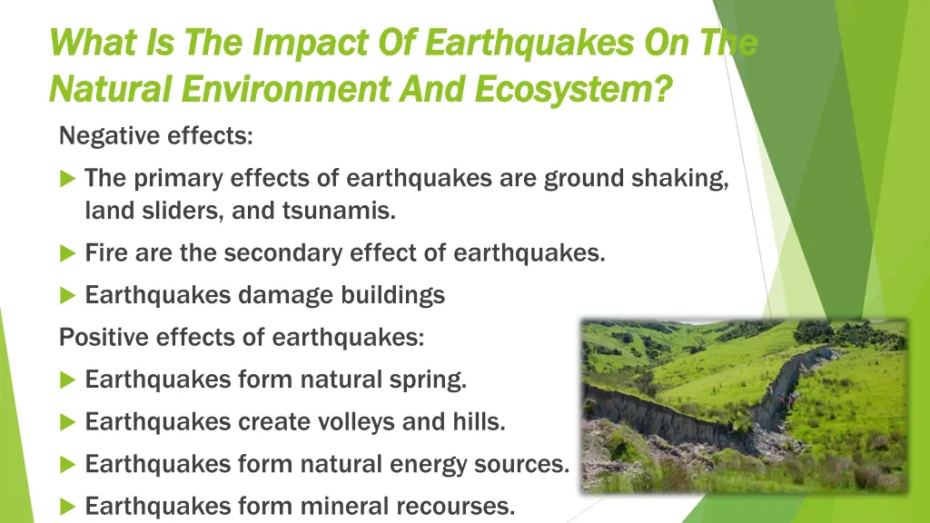 what is the impact of earthquakes on the what