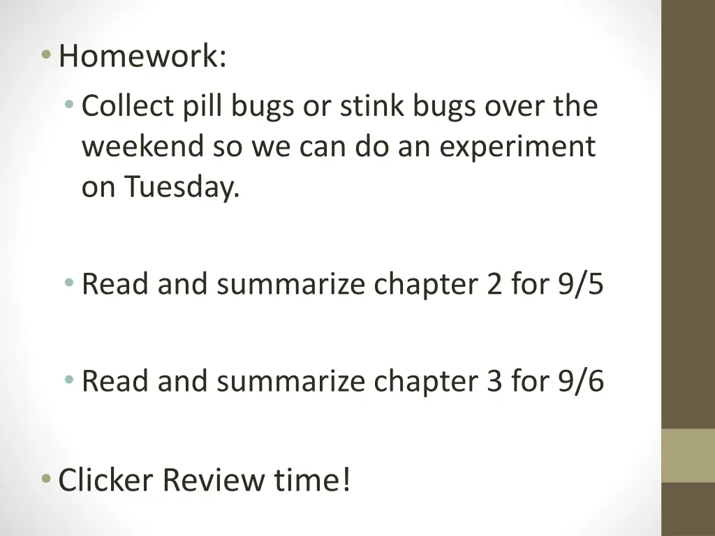 homework collect pill bugs or stink bugs over