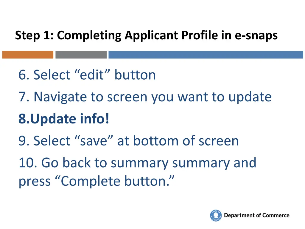 step 1 completing applicant profile in e snaps 1