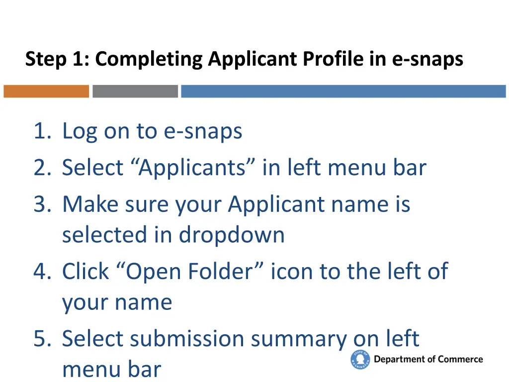 step 1 completing applicant profile in e snaps