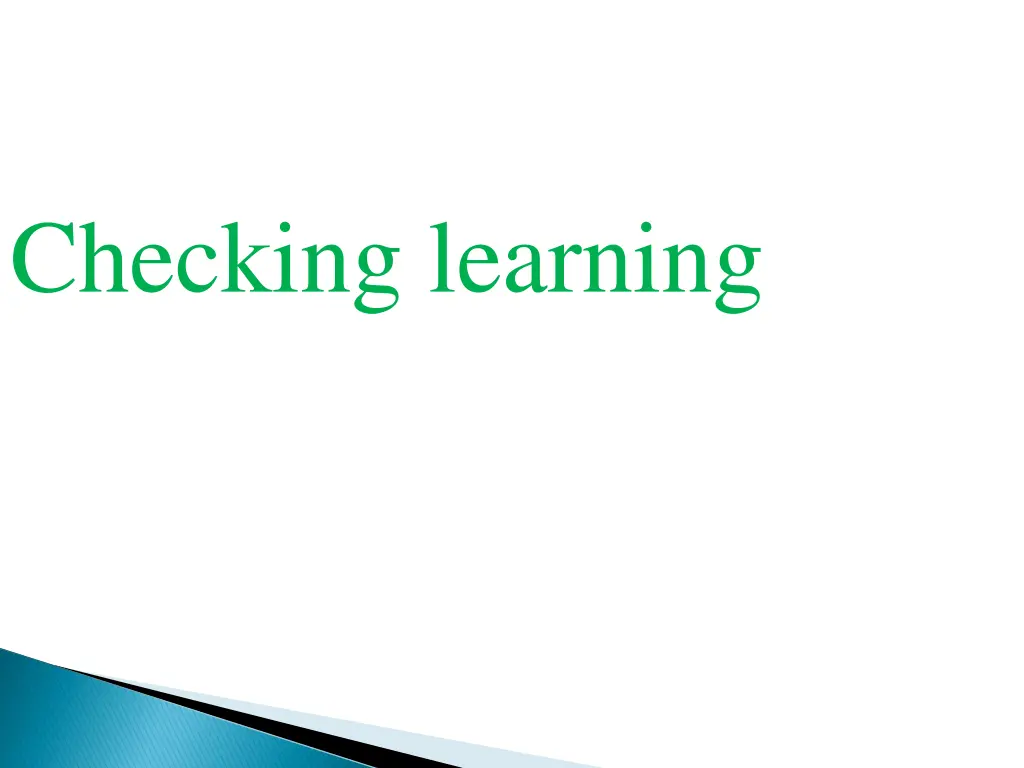 checking learning