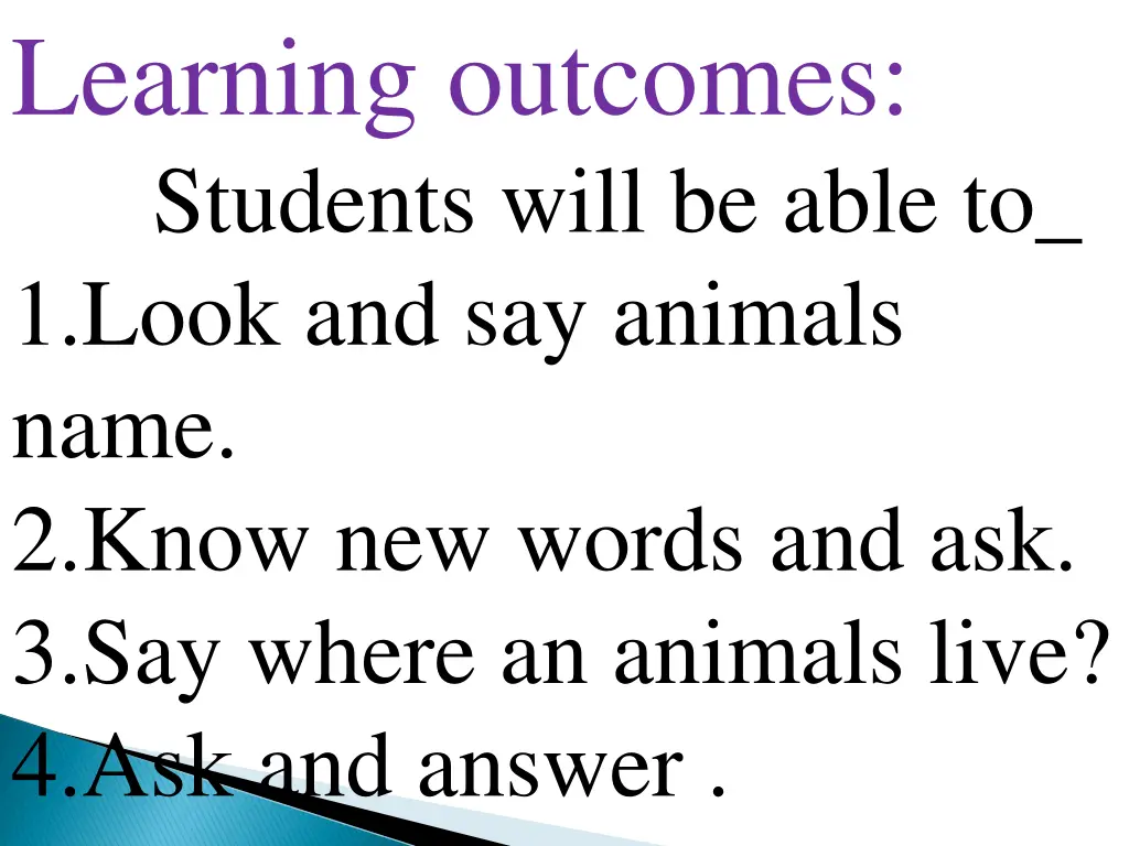 learning outcomes students will be able to 1 look