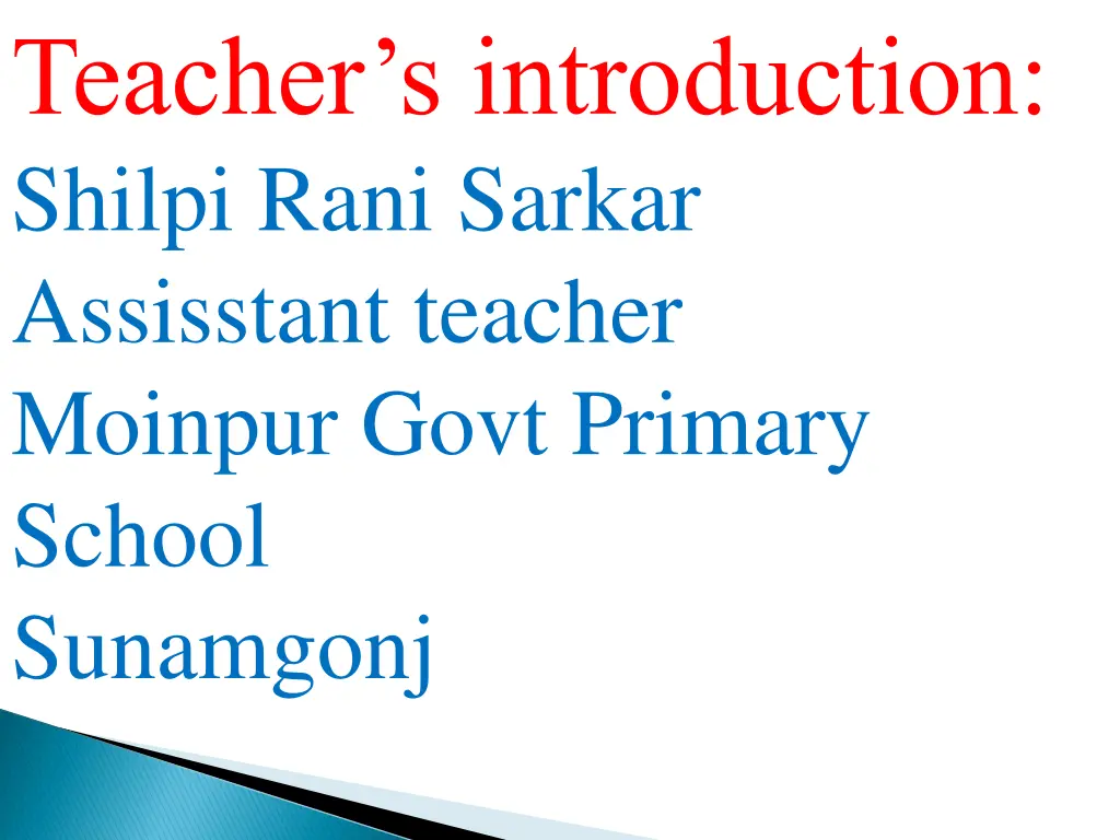 teacher s introduction shilpi rani sarkar