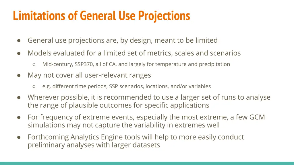 limitations of general use projections