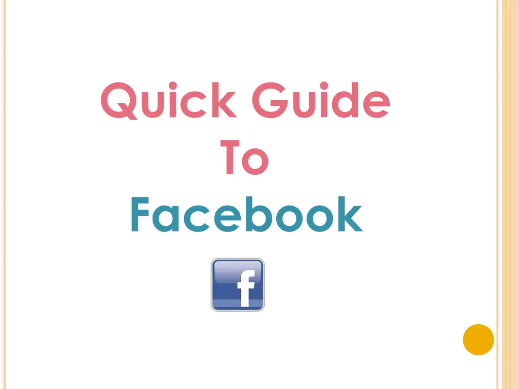 quick guide to facebook