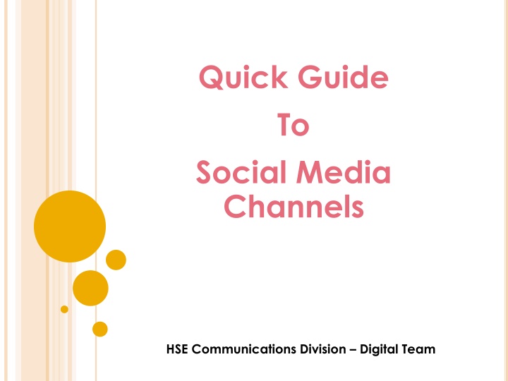 quick guide to social media channels