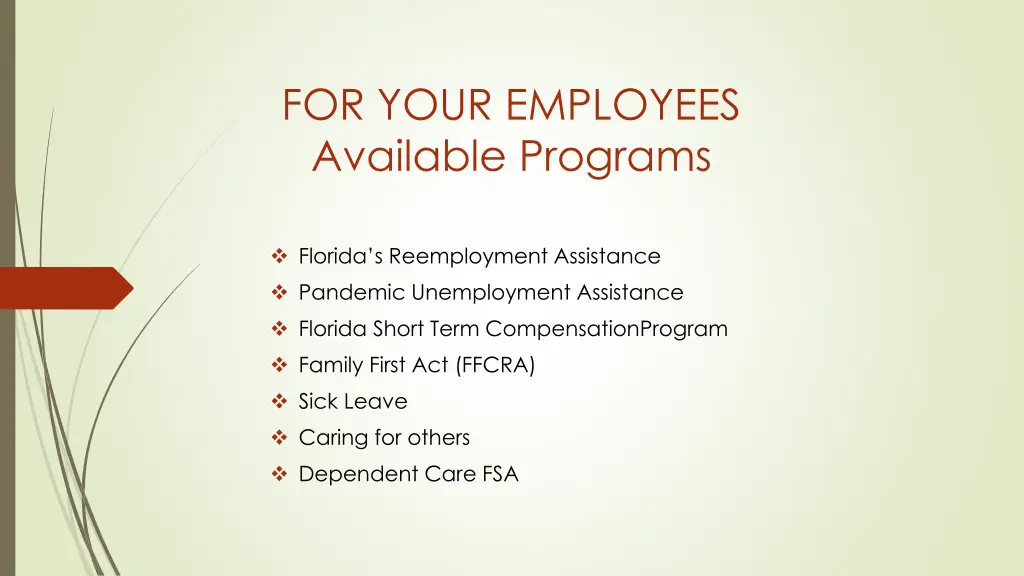 for your employees available programs