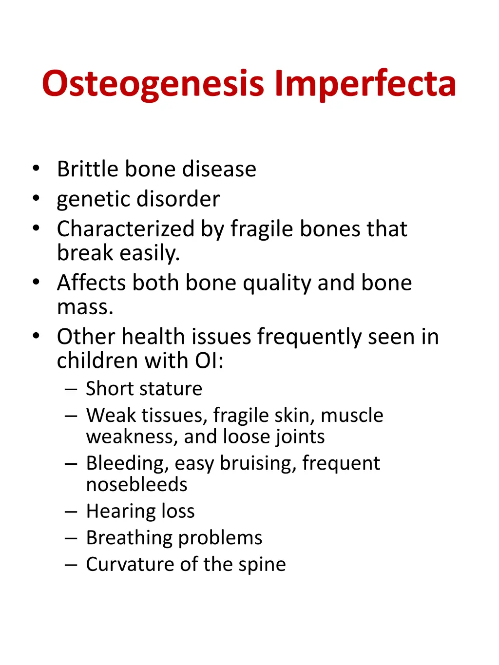 osteogenesis imperfecta 1