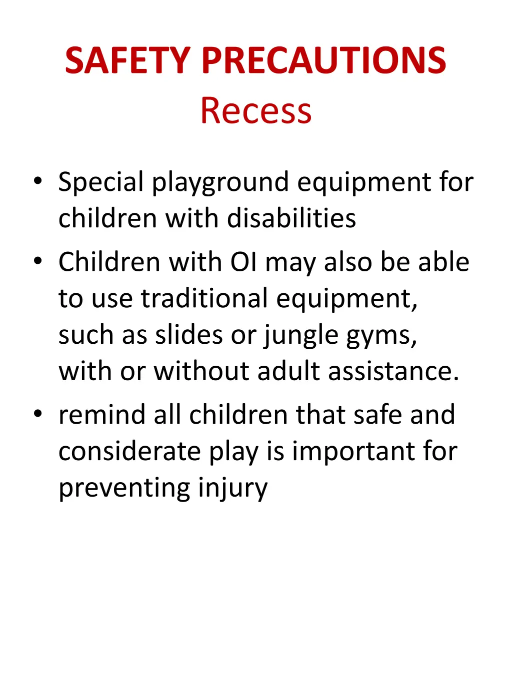 safety precautions recess