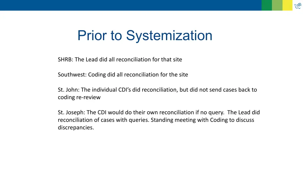 prior to systemization