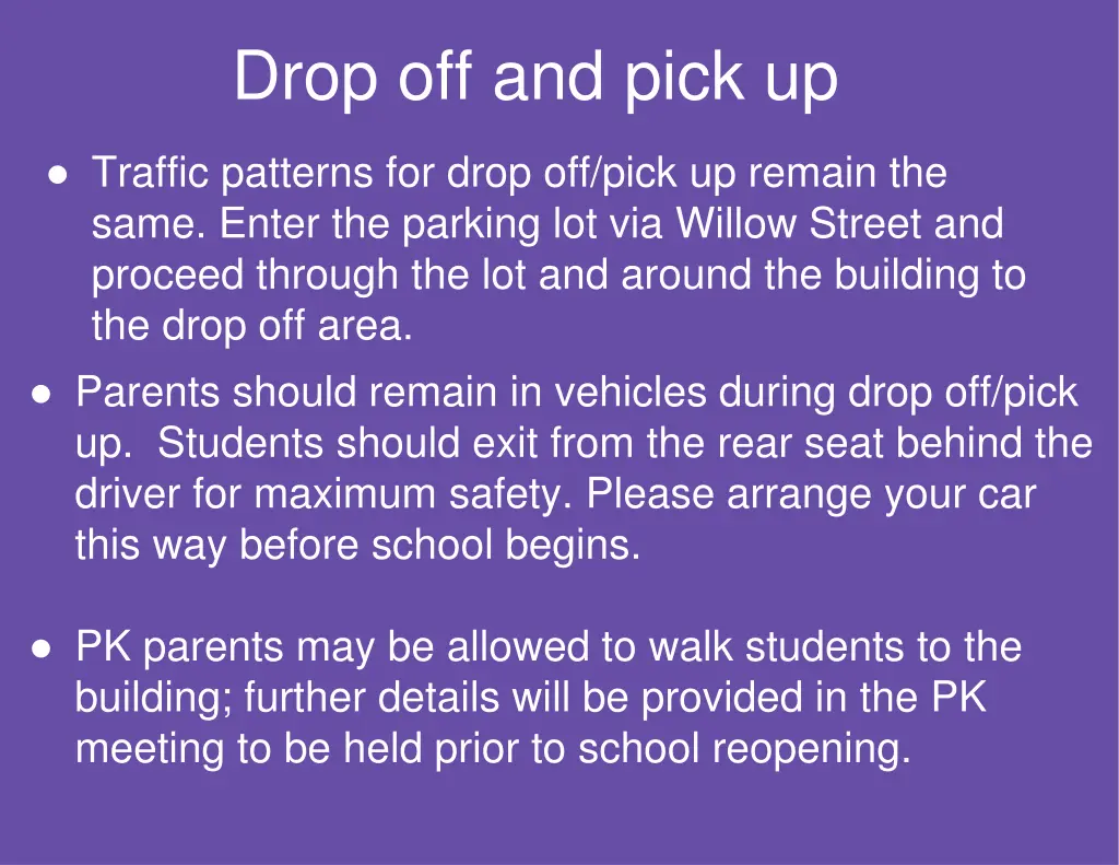 drop off and pick up