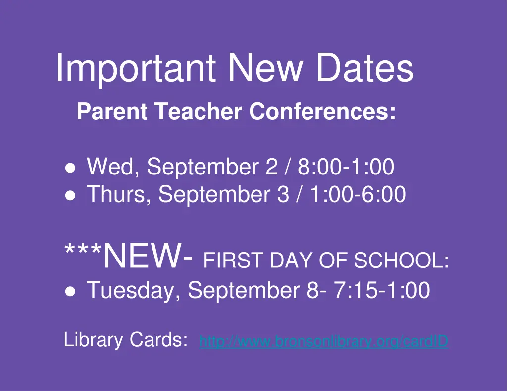 important new dates parent teacher conferences