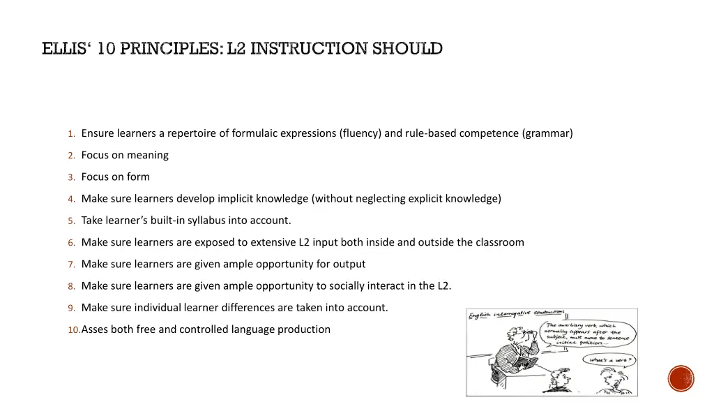 ellis 10 principles l2 instruction should