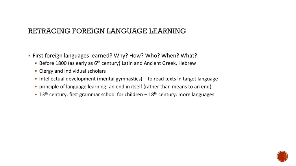 retracing foreign language learning