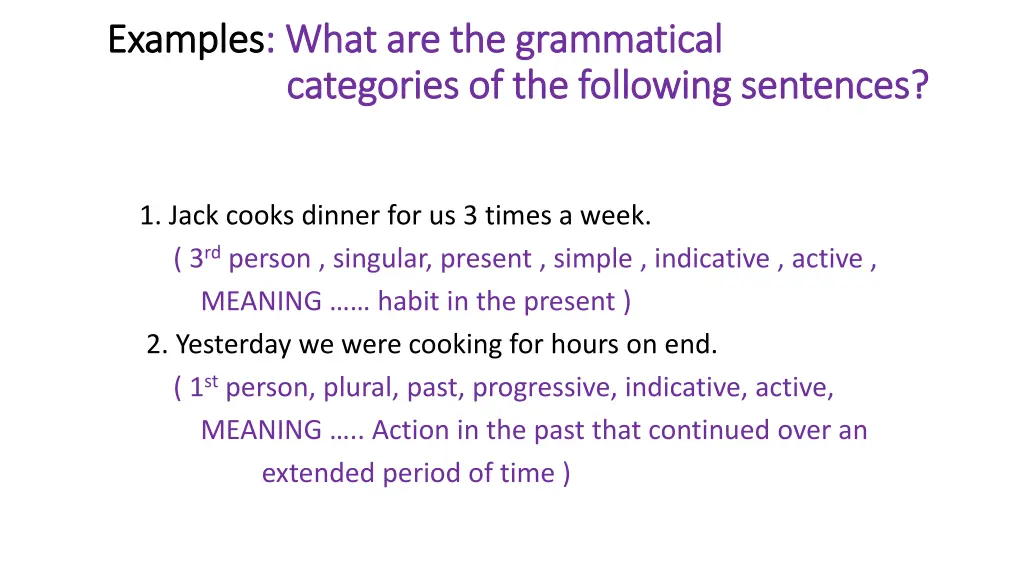 examples examples what are the grammatical what